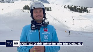 SPORT TV22 Der Alpine Skifahrer Dominik Zerhoch im Gespräch über seine Saison 20212022 [upl. by Dor390]