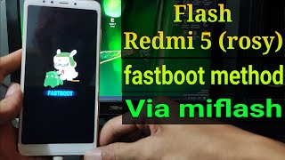 Flash Redmi 5 Rosy via miflash [upl. by Mayworm]