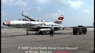 New F100F Super Sabre Engine Start Sequence [upl. by Cheadle]