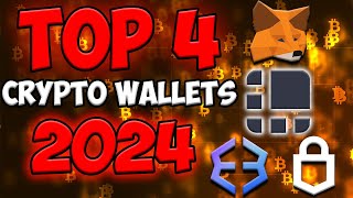 Discover the Top 4 Best Crypto Wallets for 2024 [upl. by Burta726]