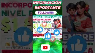 🔴💸INCORPORACIONES al programa de Becas para el Bienestar Benito Juárez🥳🙀 [upl. by Sabas]