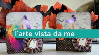 Scrapbooking Tutorial in italiano Scatola porta dolcetti Halloween [upl. by Swinton]