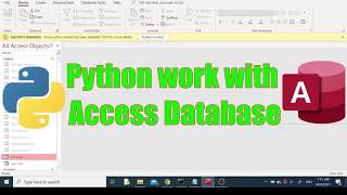 How To Connect And Work With MS Access Database Using Python pyodbc [upl. by Eniluap]