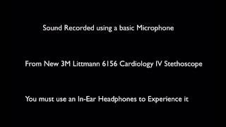 Sound Recoded from Cardiology IV Stethoscope [upl. by Hector]