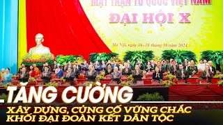 Tăng cường xây dựng củng cố vững chắc khối đại đoàn kết dân tộc [upl. by Karub]