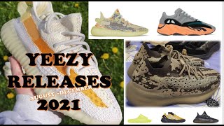 UPCOMING YEEZY DROPS AUGUSTDECEMBER 2021 [upl. by Cly310]