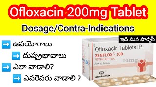 ofloxacin 200mg tablet in Telugu  uses Sideeffects Dosedosage Precautions zenflox [upl. by Zwiebel]