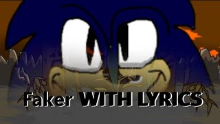 Faker WITH LYRICS friday night funkin vs sonicexe [upl. by Yoral]