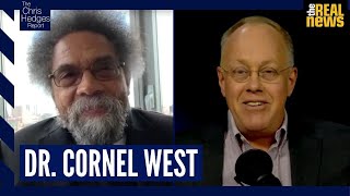 The Chris Hedges Report with Dr Cornel West [upl. by Ayal492]