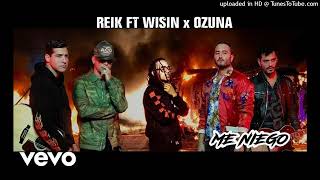 Me Niego Reik ft Ozuna Wisin Acapella Editada [upl. by Llertnor319]