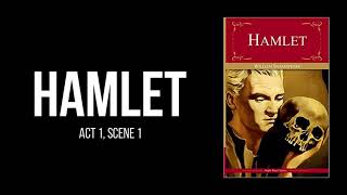 Hamlet by William Shakespeare  Act 1 Scene 1  Audiobook [upl. by Welles]