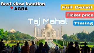 THE TAJ MAHAL  AGRA  FULL DETAILS  TICKET PRICE  with 125 cc bike [upl. by Merow]