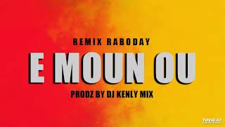 REMIX RABODAY • E MOUN OU  PRODZ BY DJ KENLY MIX viralvideo subscribe remix raboday music dj [upl. by Hilary]