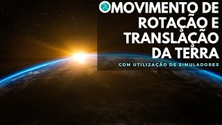 Movimento de rotação e translação da Terra com utilização de simuladores  Apostila SAS  🌏TudoGeo [upl. by Elletsirhc137]