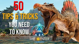 50 Tips amp Tricks You NEED To Know For THE CENTER  ARK Survival Ascended [upl. by Lori]