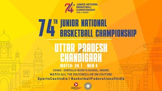 MATCH 58  UTTAR PRADESH VS CHANDIGARH  MEN A  74TH JUNIOR NATIONAL BASKETBALL CHAMPIONSHIP [upl. by Saenihp]