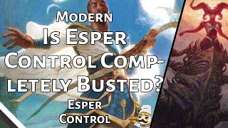 Is Esper Control COMPLETELY BUSTED  Esper Control  Modern  MTGO [upl. by Enrol]