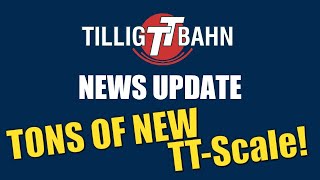 TT SCALE MODEL RAILWAY NEWS  TILLIG BAHN AUTUMN 2024 NEW RELEASES TT120 [upl. by Krug]