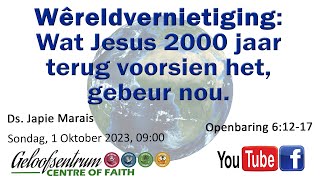 Wêreldvernietiging Wat Jesus 2000 jaar terug voorsien het gebeur nou [upl. by Pax]