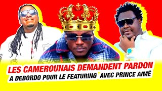 LES CAMEROUNAIS DEMANDE PARDON A DEBORDO POUR LE FEATURING [upl. by Cirilo]