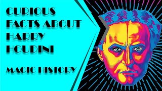 FACTS ABOUT HARRY HOUDINI Which you may not know [upl. by Maighdlin]