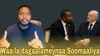 WAR CUSUB quot ABIY OO YIRI DAGAAL AYAAN U GALEYNAA SI AAN BADDA SOOMAALIYA U HELNO [upl. by Rebmit]