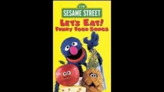 Opening To Sesame Street Let’s Eat Funny Food Songs 1999 VHS [upl. by Mohr]