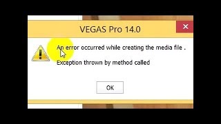 Fix Sony Vegas an error occurred while creating this media file Exception thrown by method called [upl. by Loresz761]