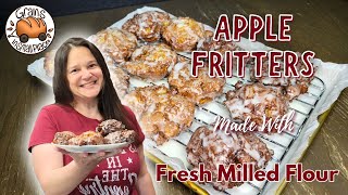 Apple Fritters Made With Fresh Milled Flour [upl. by Krik24]