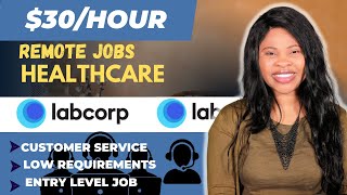 Remote jobs Hiring Now Healthcare Job wLabcorp Customer Service Entry Level WFH Jobs [upl. by Atipul]