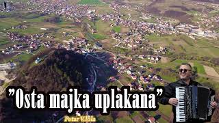 Osta majka uplakana Official video Petar 2023 [upl. by Derrick65]