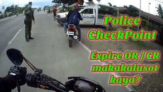 Police Checkpoint Makakalusot kaya Expire ORCR [upl. by Kalli]