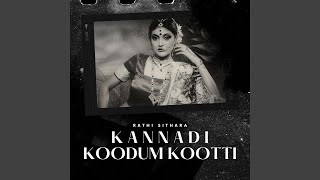 Kannadi Koodum Kootti [upl. by Notwen]