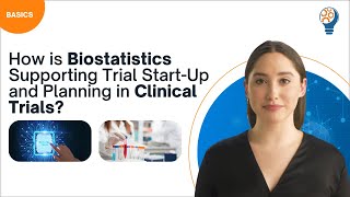 How is Biostatistics Supporting Trial Start Up and Planning in Clinical Trials [upl. by Akapol381]