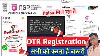 NSP Scholarship 202324 Big Update🔥OTR Registration Full Process ✅ NSP OTR Registration  amp Payment [upl. by Tandie]