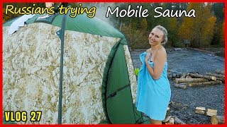 Russians trying Mobiba Portable Sauna Tent BANYA in the Outdoor in Canada  Vlog27 [upl. by Yuhas417]