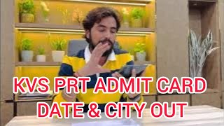 KVS PRT ADMIT CARD DATE amp CITY Out [upl. by Gerard614]