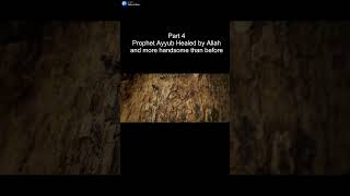 Ramadhan Day Story Of Prophet Ayyub Part 4  Ayyub Healed by Allah and more handsome than before [upl. by Sola]