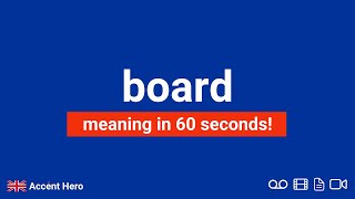 BOARD  Meaning and Pronunciation [upl. by Herby91]