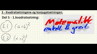 Algebra  Del 5  1 kvadratsetning [upl. by Esened]