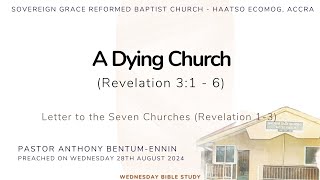 A Dying Church  Rev 316  Pastor Anthony Audio Only [upl. by Guthrey]