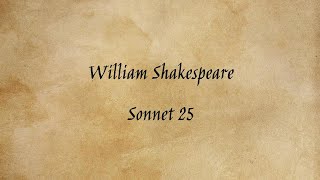 William Shakespeare  Sonnet 25 [upl. by Arnaldo]