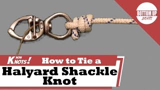 How to tie a Halyard Shackle Knot [upl. by Searcy]