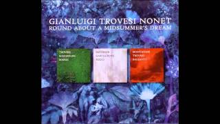 Gianluigi Trovesi Nonet  Villanella [upl. by Tiana689]