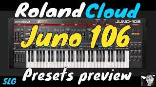 Roland Cloud  Juno 106  Presets preview [upl. by Sennahoj]