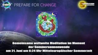 Gemeinsame weltweite Meditation im Moment der Sommersonnenwende am 21 Juni [upl. by Virginia]