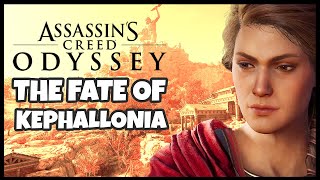 The Fate of Kefalonia  Assassins Creed Odyssey [upl. by Gnay]