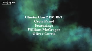 Lockwood amp CO ClusterCon Crew Panel Livestream [upl. by Rabjohn]