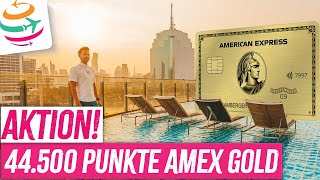 Neue Aktion 44500 bei der Amex Gold  YourTravelTV [upl. by Aminta]