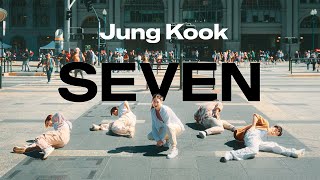 Jung Kook  Seven feat Latto KPOP IN PUBLIC ONE TAKE  Original Choreo by Homeground Dance [upl. by Enelegna]